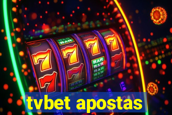 tvbet apostas